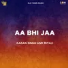 About Aa Bhi Jaa Song